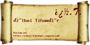 Ölbei Tihamér névjegykártya